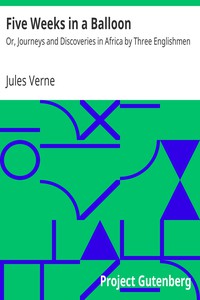 Five Weeks in a Balloon by Jules Verne