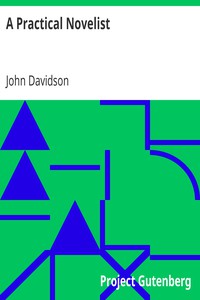 A Practical Novelist by John Davidson