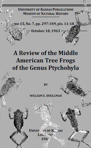 A Review of the Middle American Tree Frogs of the Genus Ptychohyla by Duellman