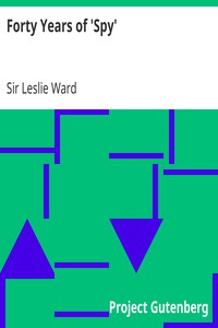 Forty Years of 'Spy' by Sir Leslie Ward