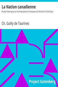 La Nation canadienne by Ch. Gailly de Taurines