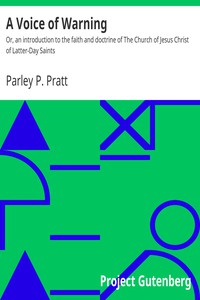 A Voice of Warning by Parley P. Pratt