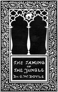 The Taming of the Jungle by C. W. Doyle