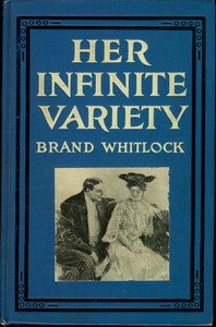 Her Infinite Variety by Brand Whitlock