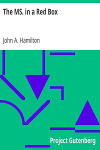 The MS. in a Red Box by John A. Hamilton