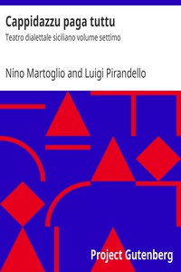 Cappidazzu paga tuttu by Nino Martoglio and Luigi Pirandello