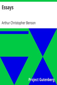 Essays by Arthur Christopher Benson