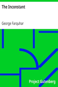 The Inconstant by George Farquhar