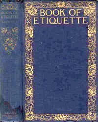 Book of Etiquette, Volume I by Lillian Eichler Watson