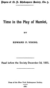 Time in the Play of Hamlet by Edward Payson Vining