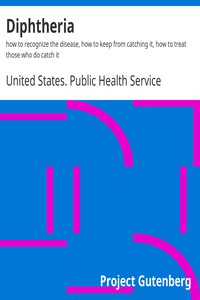 Diphtheria by United States. Public Health Service