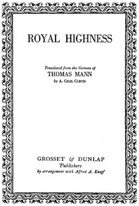 Royal Highness by Thomas Mann