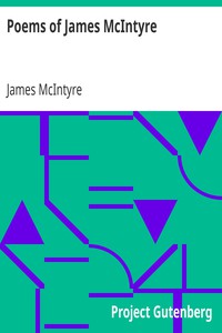 Poems of James McIntyre by James McIntyre