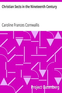 Christian Sects in the Nineteenth Century by Caroline Frances Cornwallis