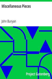 Miscellaneous Pieces by John Bunyan