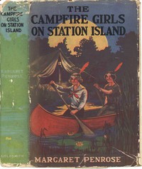 The Campfire Girls on Station Island; Or, The Wireless from the Steam Yacht