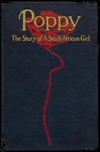 Poppy: The Story of a South African Girl by Cynthia Stockley