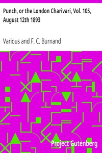 Punch, or the London Charivari, Vol. 105, August 12th 1893 by Various