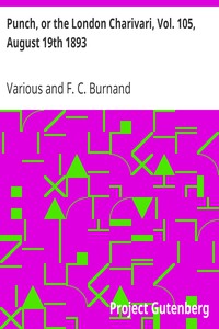 Punch, or the London Charivari, Vol. 105, August 19th 1893 by Various