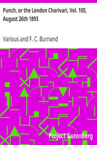 Punch, or the London Charivari, Vol. 105, August 26th 1893 by Various
