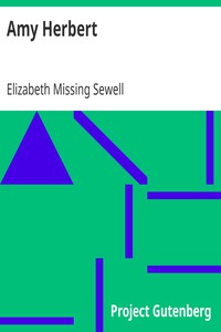 Amy Herbert by Elizabeth Missing Sewell