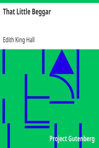 That Little Beggar by Edith King Hall