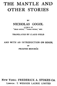 The Mantle, and Other Stories by Nikolai Vasilevich Gogol