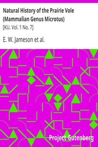 Natural History of the Prairie Vole (Mammalian Genus Microtus) by E. W. Jameson