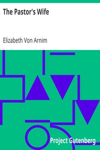 The Pastor's Wife by Elizabeth Von Arnim