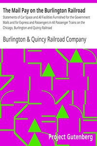 The Mail Pay on the Burlington Railroad by Chicago