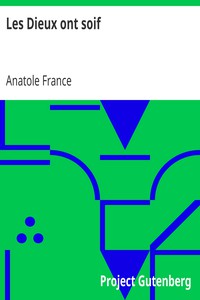 Les Dieux ont soif by Anatole France