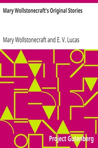 Mary Wollstonecraft's Original Stories by Mary Wollstonecraft