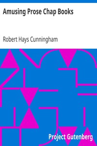 Amusing Prose Chap Books by Robert Hays Cunningham