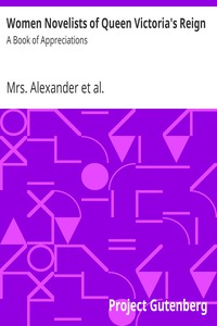 Women Novelists of Queen Victoria's Reign: A Book of Appreciations by Alexander et al.