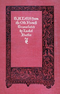 Tales from the Old French by Isabel Butler