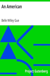 An American by Belle Willey Gue