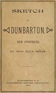 Sketch of Dunbarton, New Hampshire by Ella Mills