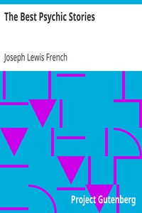 The Best Psychic Stories by Joseph Lewis French