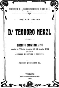 Dr. Teodoro Herzl by Dante A. Lattes