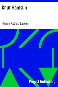 Knut Hamsun by Hanna Astrup Larsen