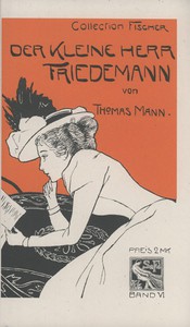 Der kleine Herr Friedemann: Novellen by Thomas Mann