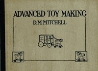 Advanced Toy Making for Schools by David M. Mitchell