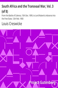 South Africa and the Transvaal War, Vol. 3 (of 8) by Louis Creswicke