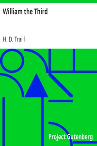 William the Third by H. D. Traill