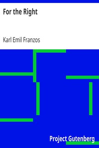 For the Right by Karl Emil Franzos