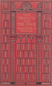 The Prince and the Page: A Story of the Last Crusade by Charlotte M. Yonge