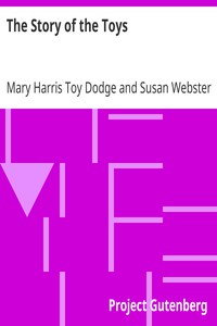 The Story of the Toys by Mary Harris Toy Dodge