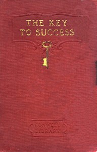 The Key to Success by Russell H. Conwell