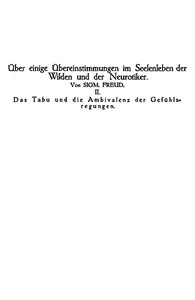 Das Tabu und die Ambivalenz der Gefühlsregungen by Sigmund Freud