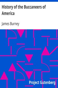 History of the Buccaneers of America by James Burney